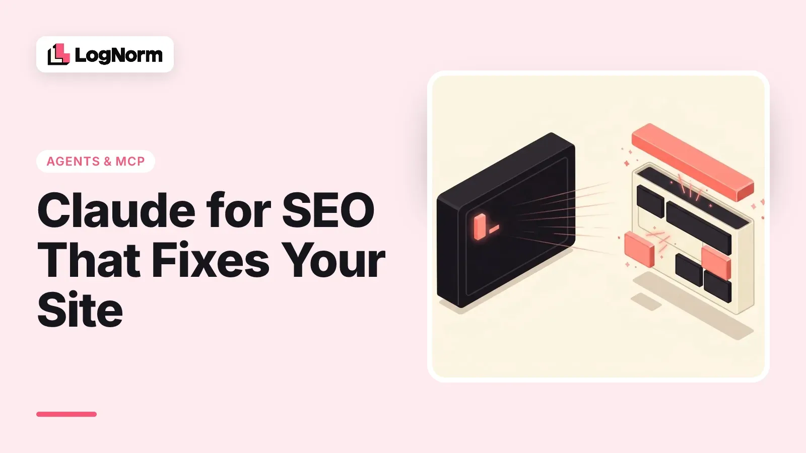 Claude for SEO That Fixes Your Site