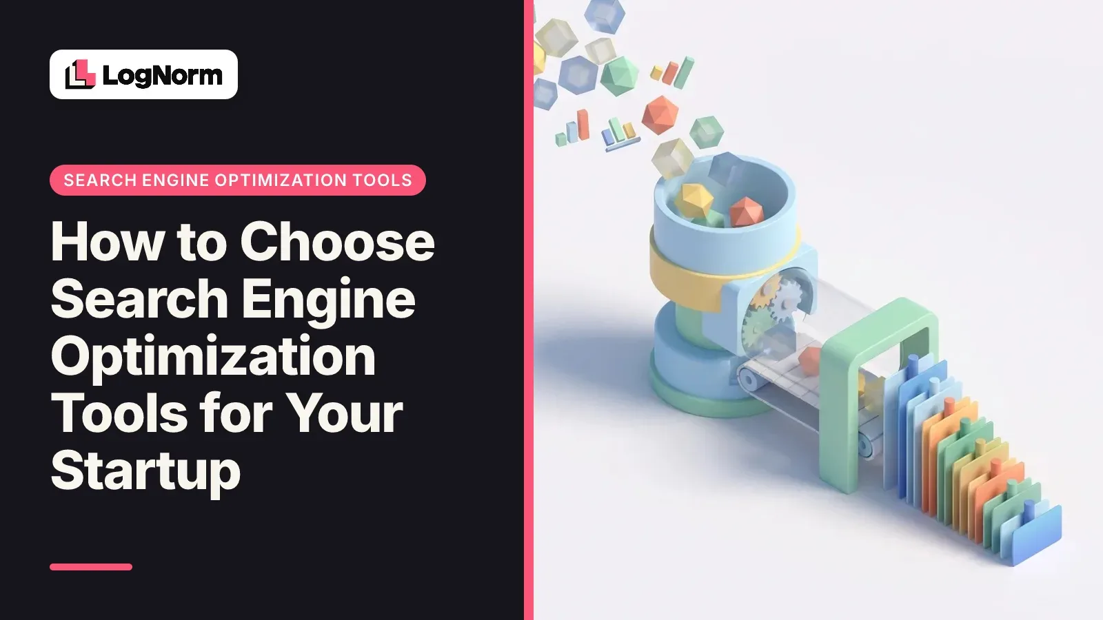 How to Choose Search Engine Optimization Tools for Your Startup