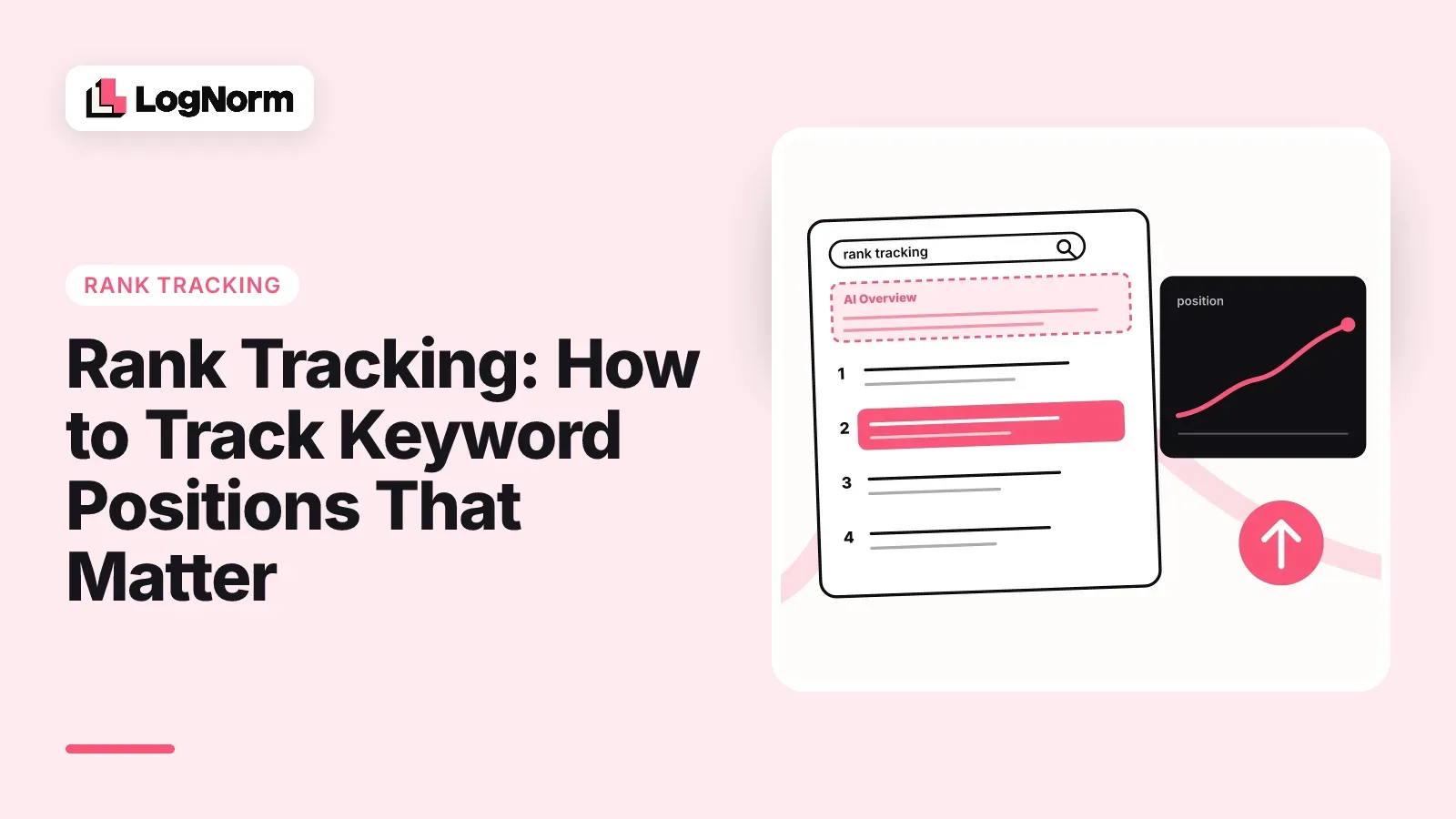 Rank Tracking: How to Track Keyword Positions That Matter